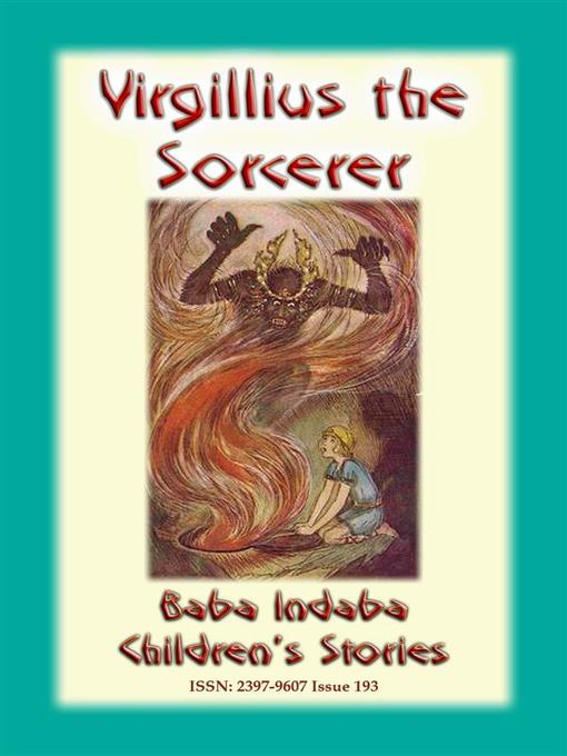 Title details for Virgilius the Sorcerer--An Italian Fairy Tale by Anon E. Mouse - Wait list